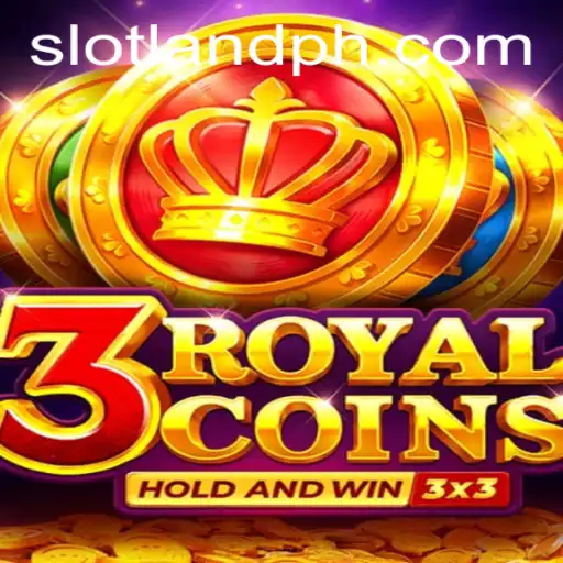 Experience the Thrill of 3royalcoins on Slotland