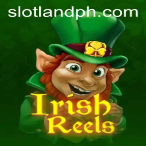 IrishReels: A Thrilling Slotland Adventure