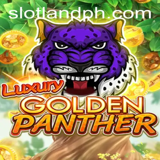 Unveiling the Thrilling World of LUXURYGOLDENPANTHER Slotland