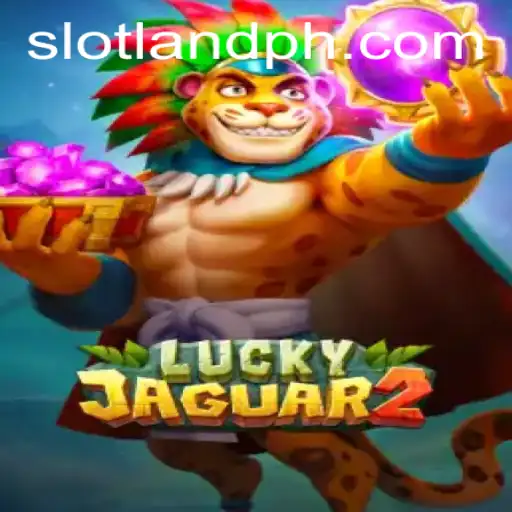 Exploring the Thrills of Luckyjaguar2 in the Slotland Casino Landscape