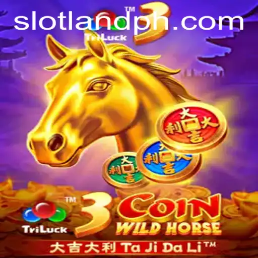Discover the Thrilling World of 3CoinWildHorse by Slotland