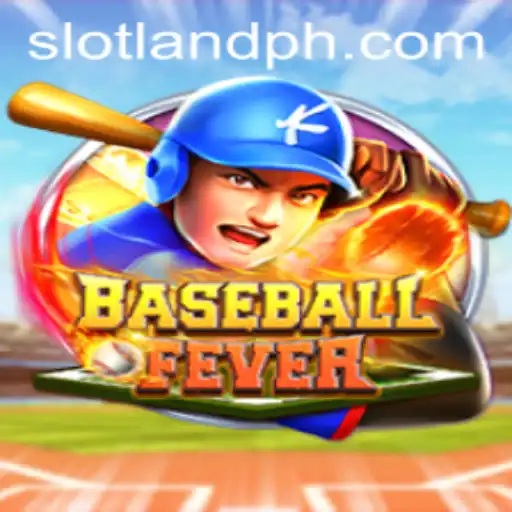 BaseballFever: Dive into the Thrilling World of Slotland's Latest Game