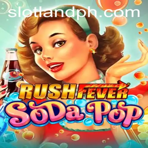 RushFeverSodaPop: A Sparkling New Adventure in Slotland